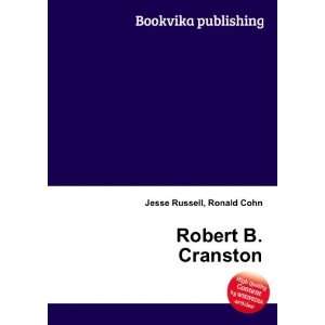  Robert B. Cranston Ronald Cohn Jesse Russell Books