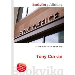  Tony Curran Ronald Cohn Jesse Russell Books