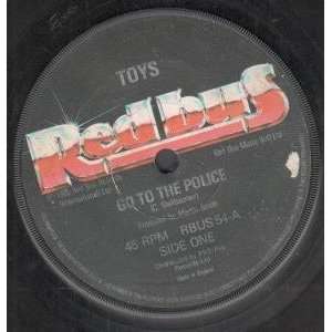  GO TO THE POLICE 7 INCH (7 VINYL 45) UK RED BUS 1980 