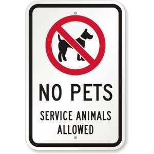 No Pets Service Animals Allowed (with No Dog Graphic) Engineer Grade 