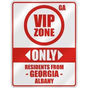 VIP ZONE  ONLY RESIDENTS FROM ALBANY  PARKING SIGN USA CITY GEORGIA