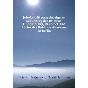    Seminars zu Berlin David Hoffmann Ezriel Hildesheimer  Books