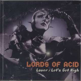 Lover, Lets Get High [EP] [PA]   Lords Of Acid CD 2003 060768802421 