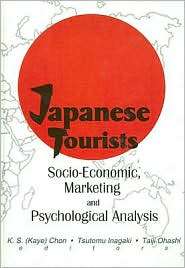 Japanese Tourists, (0789009706), Kaye Sung Chon, Textbooks   Barnes 