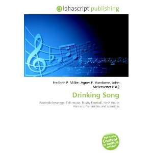  Drinking Song (9786132709349) Books