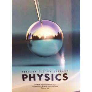  Physics (University of Hawaii Maui College Introduction to 