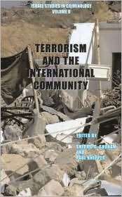Terrorism and the International Community, Vol. 9, (1897160046 
