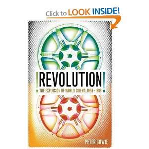  Revolution The Explosion of World Cinema in the Sixties 