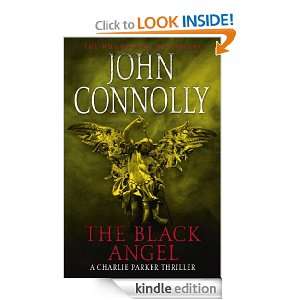 The Black Angel John Connolly  Kindle Store