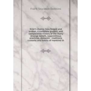   customs and habits of mankind th Frank Stockton Dobbins Books
