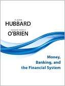 Money, Banking, and the R. Glenn Hubbard
