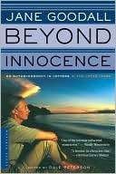 Beyond Innocence An Jane Goodall