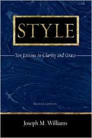 Style Ten Lessons in Clarity and Grace, (0321288319), Joseph M 