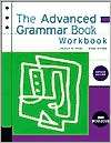 The Advanced Grammar Book Workbook, (0838447171), Jocelyn Steer 
