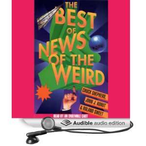  Best of News of the Weird (Audible Audio Edition) Chuck 
