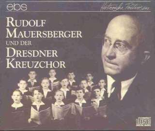  Rudolf Mauersberger und der Dresdner Kreuzchor 