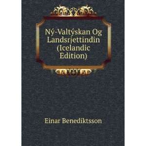   Og Landsrjettindin (Icelandic Edition) Einar Benediktsson Books