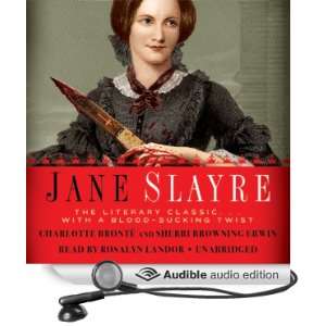  Jane Slayre The LIterary Classic with a Blood Sucking 
