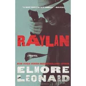  Raylan A Novel [Hardcover] Elmore Leonard Books