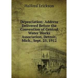   Association, Detroit, Mich., Sept. 25, 1912 Halford Erickson Books