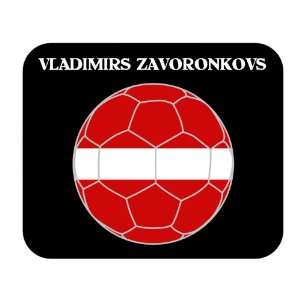  Vladimirs Zavoronkovs (Latvia) Soccer Mouse Pad 