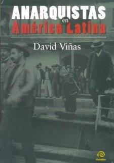 Anarquistas En America Latina (Spanish Edition)