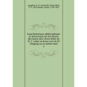   Eustache Hyacinthe), 1777 1837,Pottier, AndrÃ©, 1799 1867 Langlois