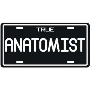 New  True Anatomist  License Plate Occupations