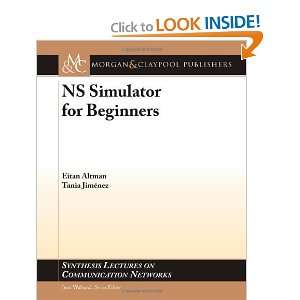  NS Simulator for Beginners (Synthesis Lectures on 