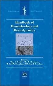 Handbook of Hemorheology and Hemodynamics   Volume 69 Biomedical and 