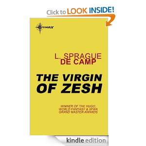The Virgin of Zesh L. Sprague de Camp  Kindle Store