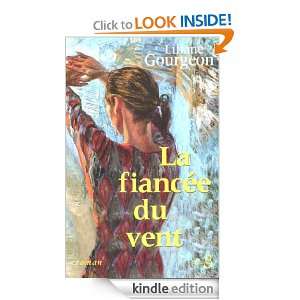 La Fiancée du vent (French Edition) Liliane GOURGEON  