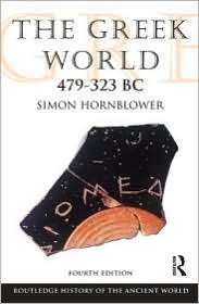 The Greek World 479 323 BC, (0415602920), Simon Hornblower, Textbooks 