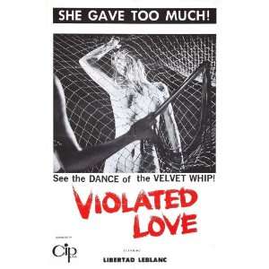 Violated Love Poster Movie Style A (11 x 17 Inches   28cm x 44cm 