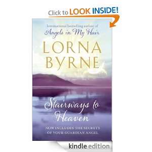 Stairways to Heaven Lorna Byrne  Kindle Store