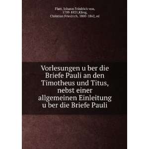   von, 1759 1821,Kling, Christian Friedrich, 1800 1862, ed Flatt Books