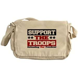  Messenger Bag Support the Troops Defending Our Freedom Everything