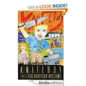Knifeboy Tod Harrison Williams  Kindle Store