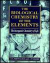 The Biological Chemistry of the Elements The Inorganic Chemistry of 