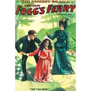   One Too Many Foggs Ferry Comedy Drama   18.75 x 27.5