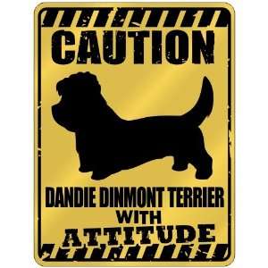 New  Caution  Dandie Dinmont Terrier With Attitude  Parking Sign 