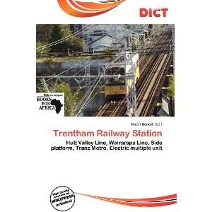    Trentham Railway Station (9786200761941) Knútr Benoit Books