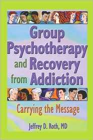   Addiction, (0789016451), Jeffrey D. Roth, Textbooks   