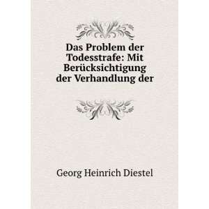   der Verhandlung der . Georg Heinrich Diestel Books