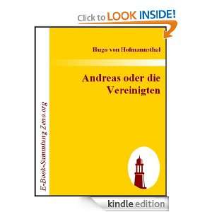 Andreas oder die Vereinigten (German Edition) Hugo von Hofmannsthal 