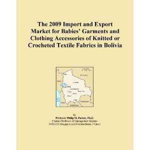  The 2009 Import and Export Market for Babies Garments and 