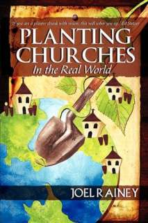   Churches In The Real World by Joel Rainey, Missional Press  Paperback