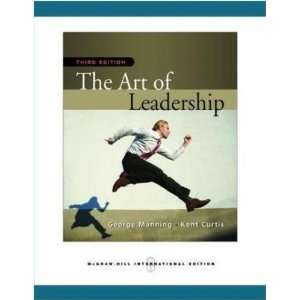  By George Manning The Art of Leadership Third (3rd 