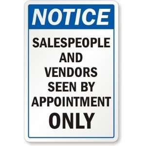  Notice  Salespeople And Vendors Seen By Appointment Only 