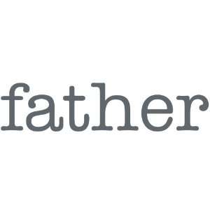 father Giant Word Wall Sticker 